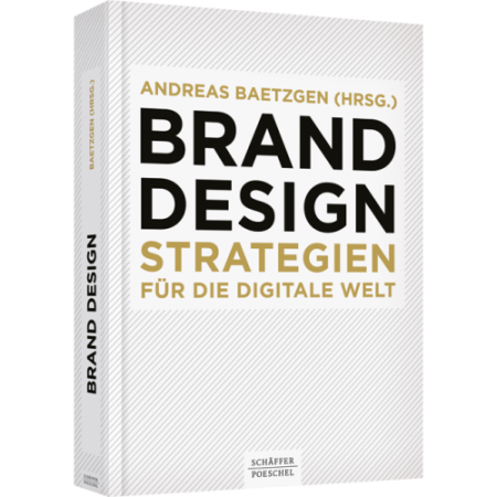 Brand Design - Strategien für die digitale Welt